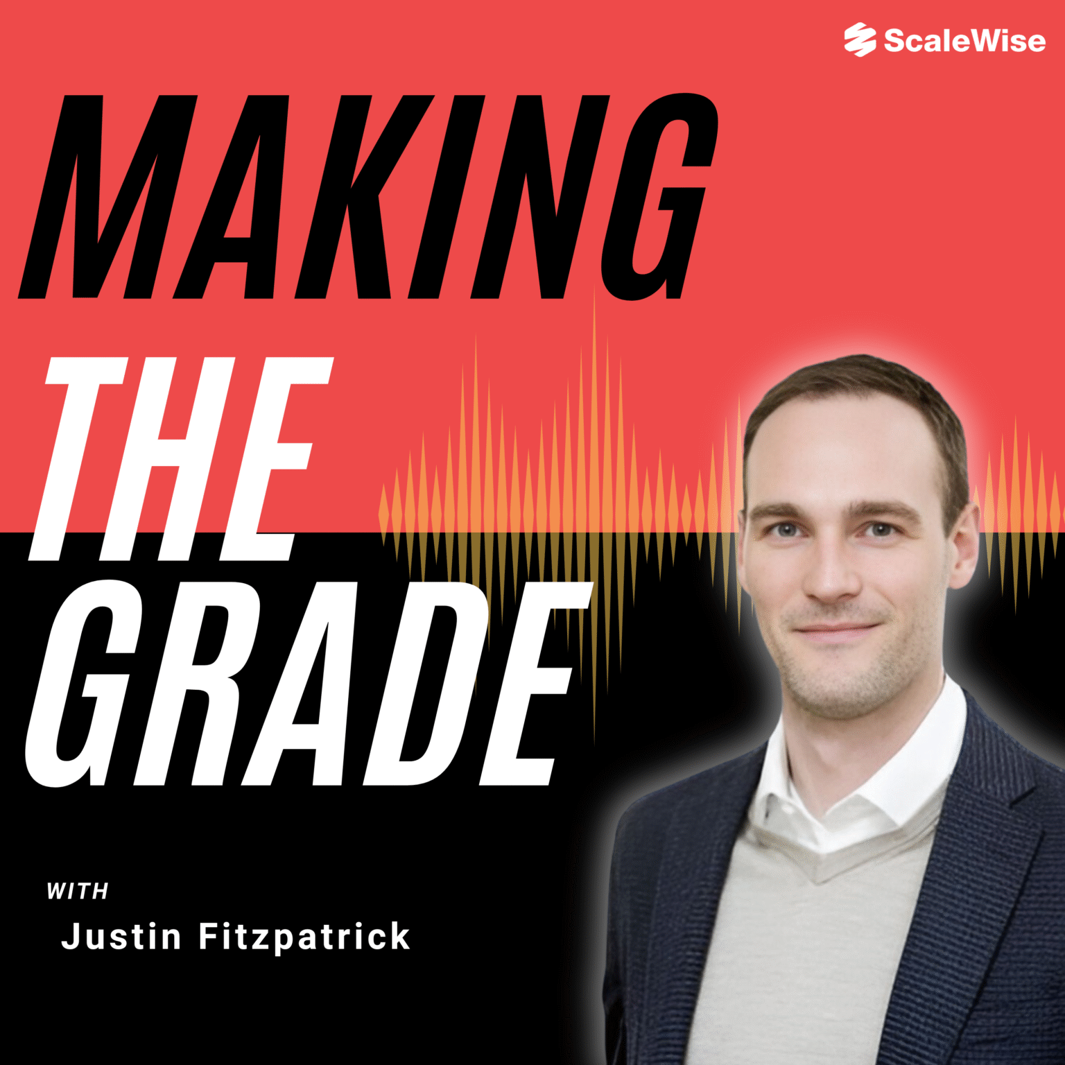 Making The Grade with Justin FItzpatrick