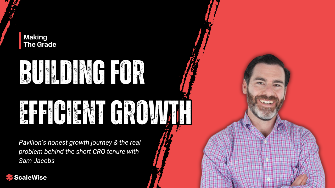 Sam Jacobs on building for efficient growth