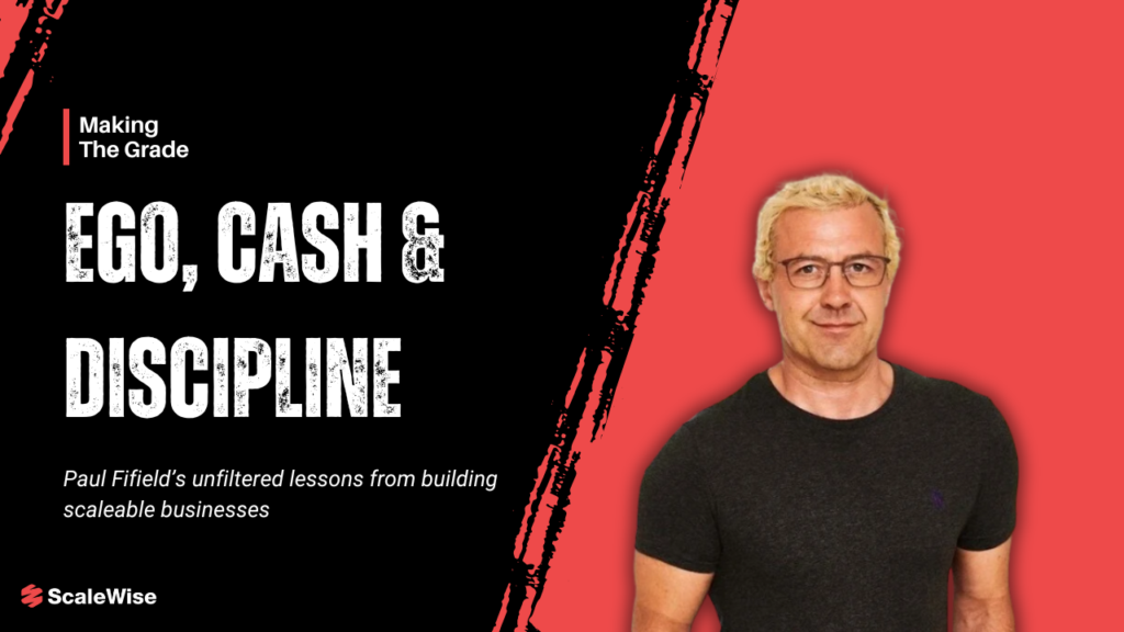 Making The Grade with Paul Fifield