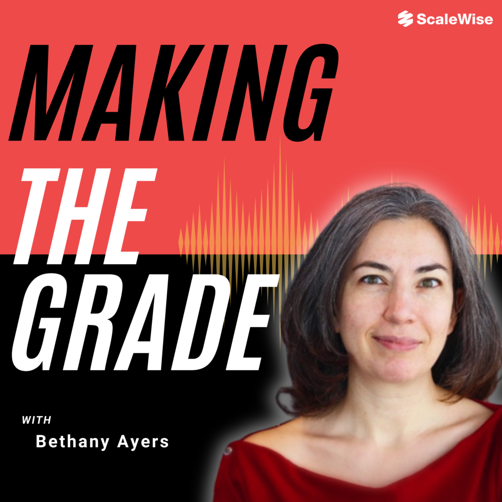Making The Grade with Bethany Ayers